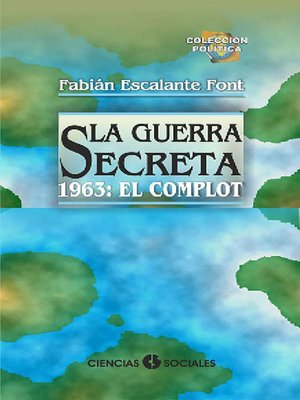 cover image of La Guerra Secreta. 1963
